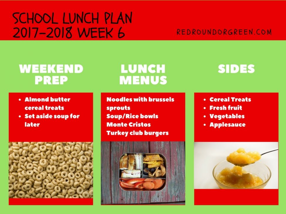 School Lunch Week Six